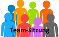 Piktogramm: bunte Figuren; Schriftzug "Team-Sitzung"