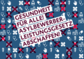 Medizinische Gegenstände und Slogan "Asylbewerberleistungsgesetz abschaffen!"