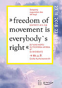 Plakat: Freedom of movement is everybody's right